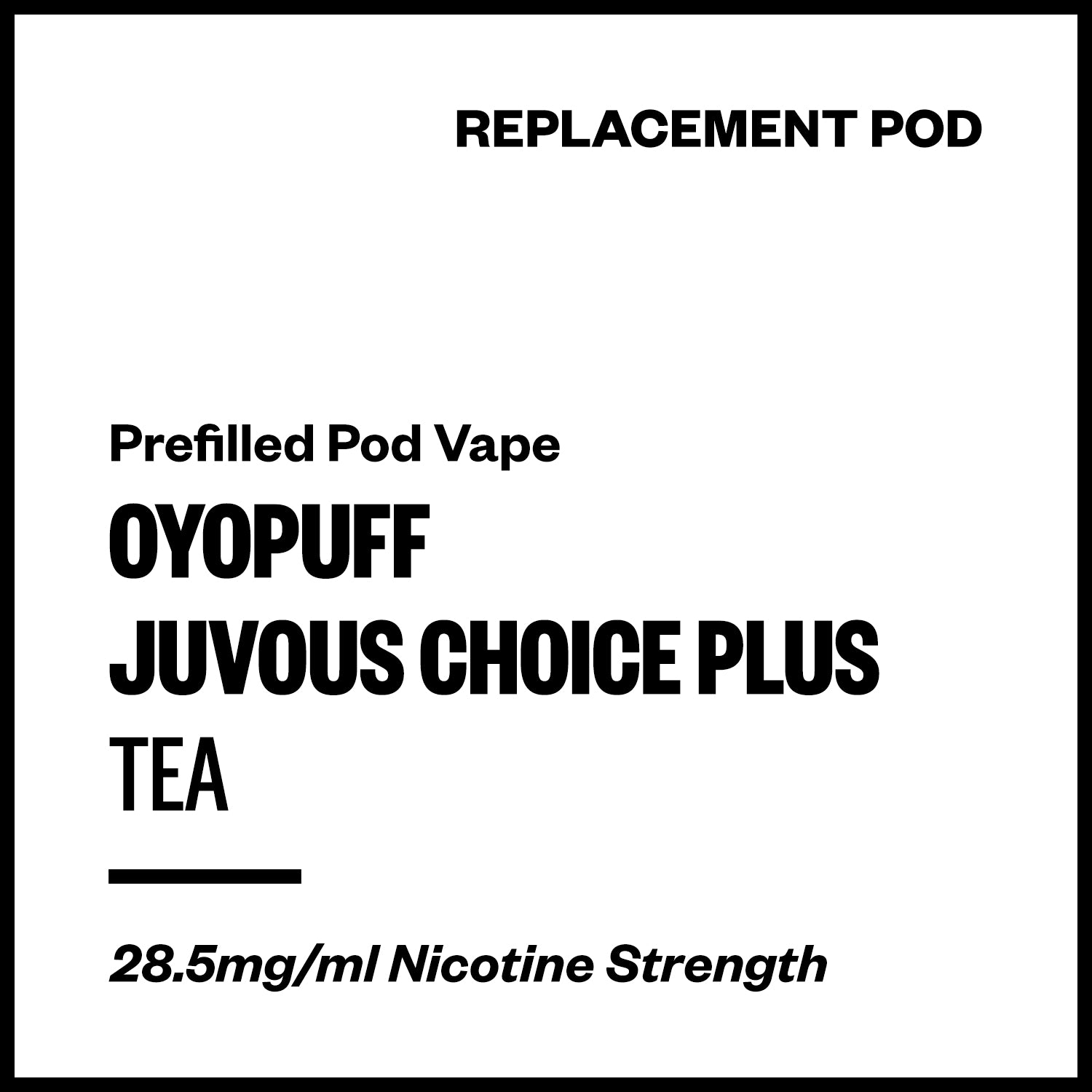 juvous-choice-plus-pod-tea.jpg Oyopuff Juvous Choice Plus - Tea (Replacement Pod) - Image 1