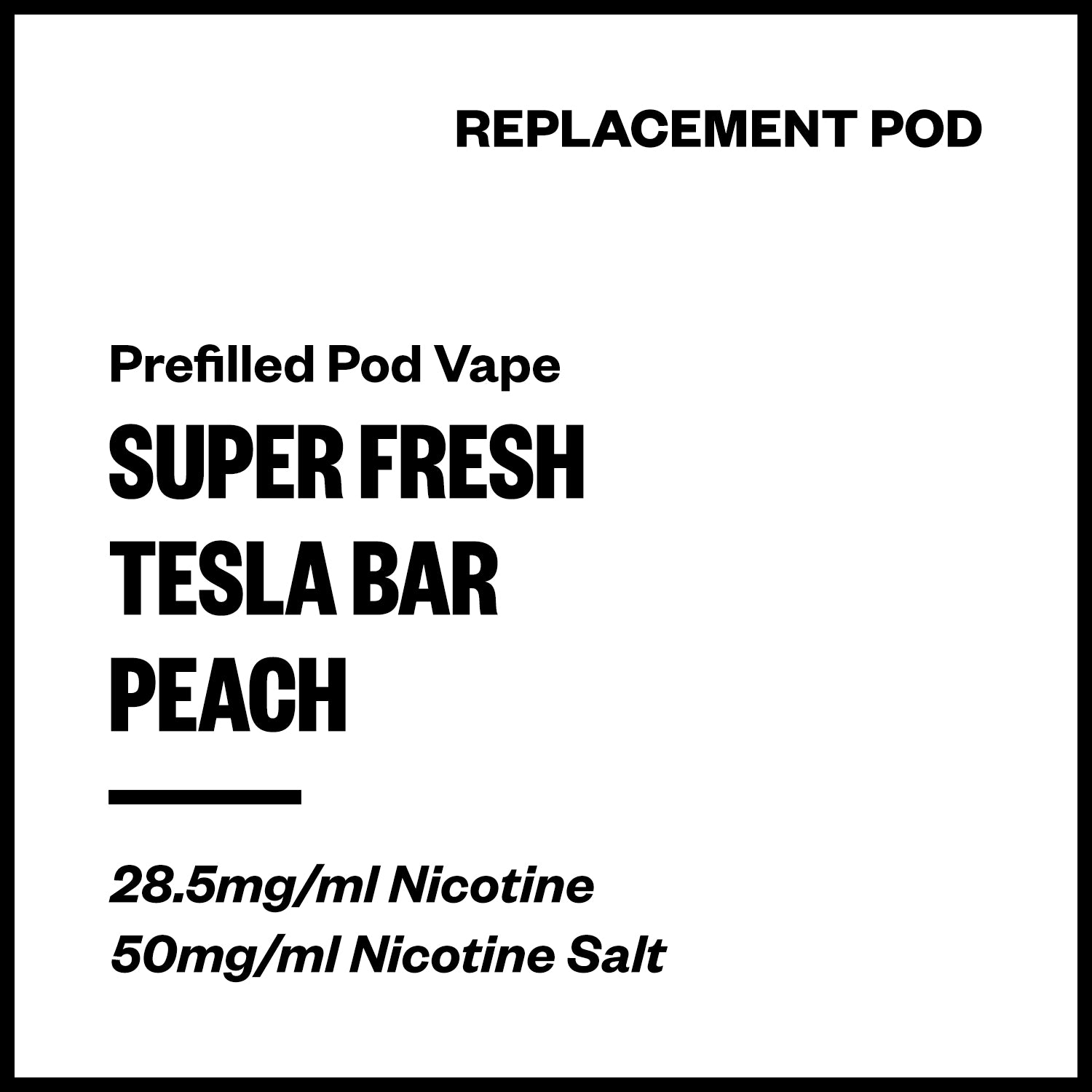 super-flesh-tesla-bar-prefilled-pod-peach.jpg Super Fresh Tesla Bar - Peach (Replacement Pod) - Image 1